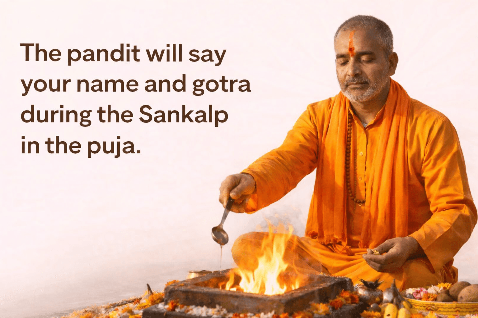 Pandit ji performing sankalp and reciting devotee name and gotra